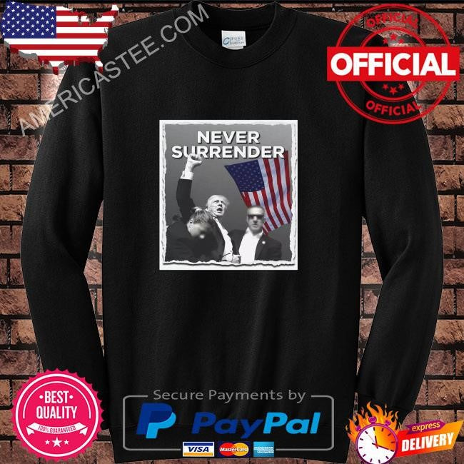 Donald Trump 2024 Never Surrender T-Shirt