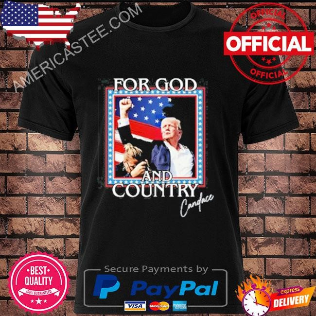Donald Trump Candace Owens For God And Country Shirt