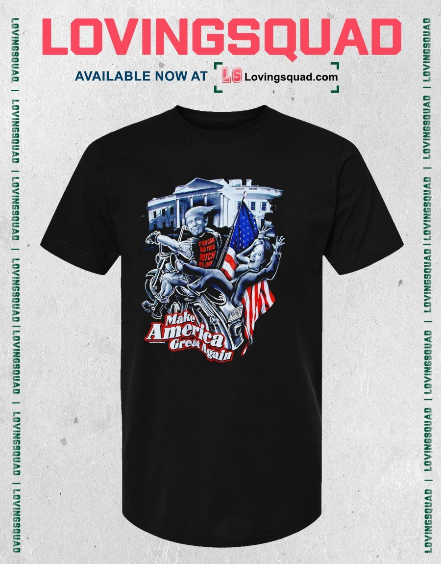 Donald Trump Make America Great Again Funny shirt