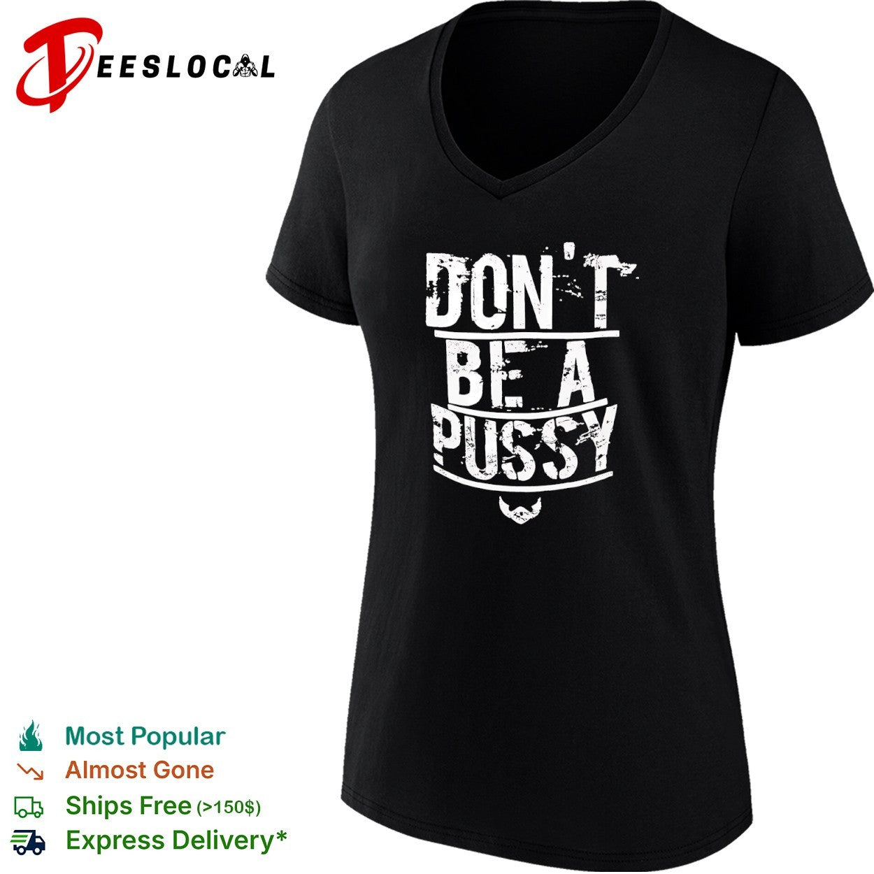 Don’t be a pussy beard shirt