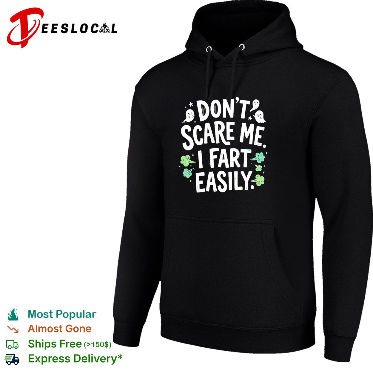 Don’t scare me I fart easily ghost shirt