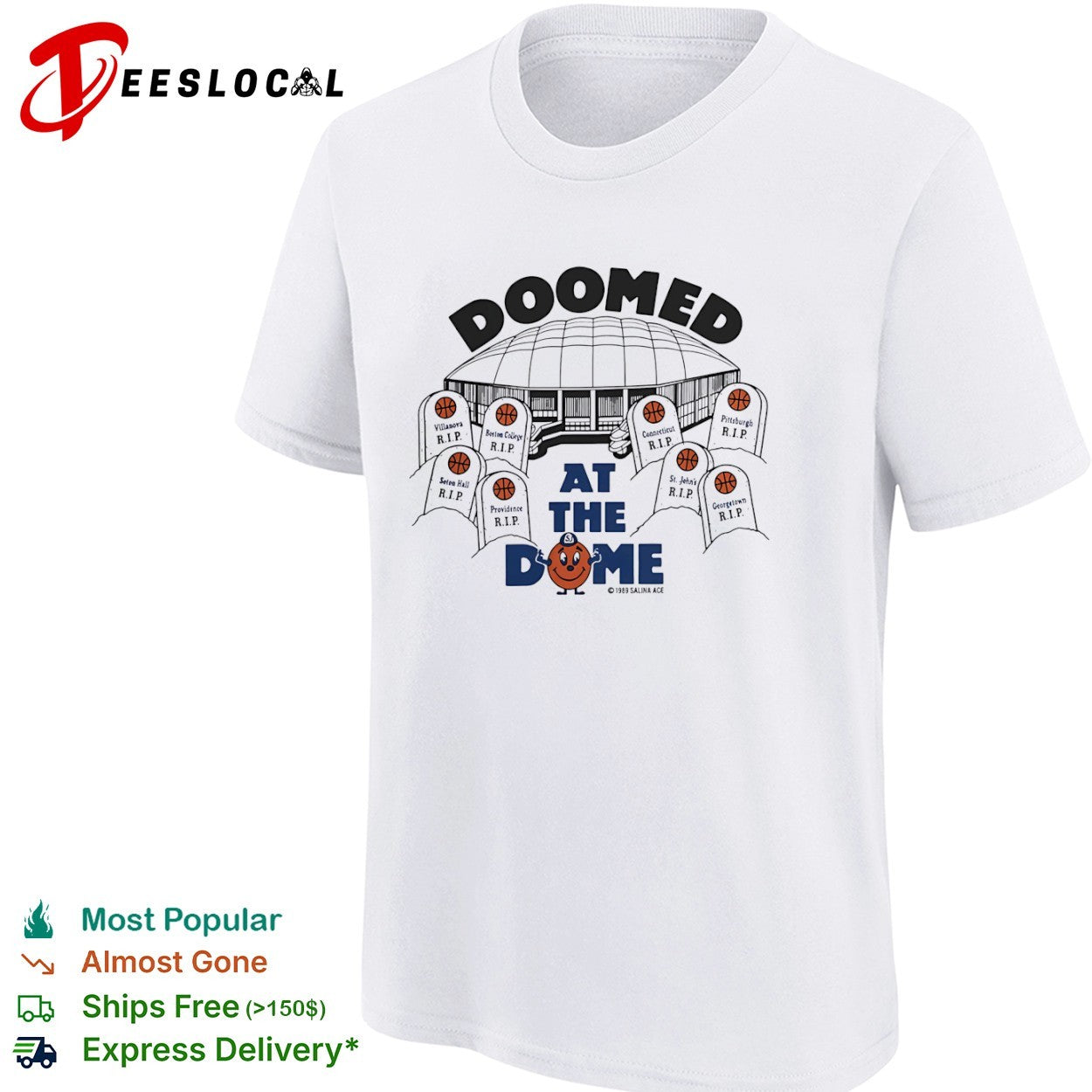 Doomed at the Dome Syracuse Basketball Villanova Boston College Connecticut shirt
