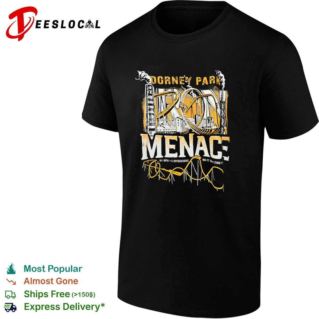 Dorney Park Iron Menace 64 mph 4 inversions 160 ft tall 2169 ft shirt