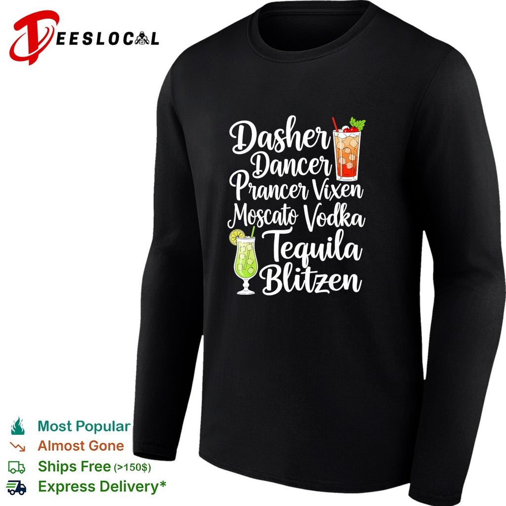 Drinks cocktail glass dasher dancer prancer vixen moscato vodka tequila blitzen shirt