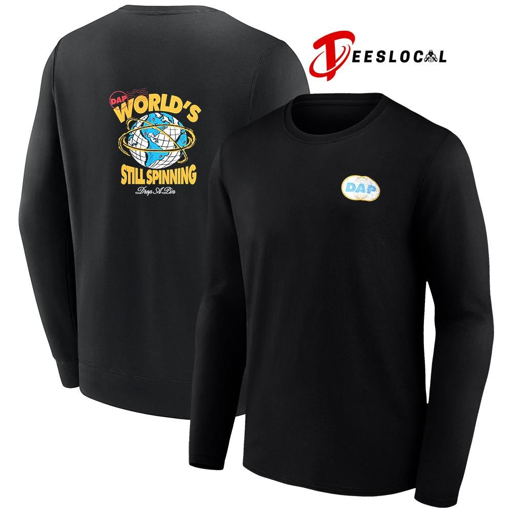 Drop A Pin world’s still spinning shirt