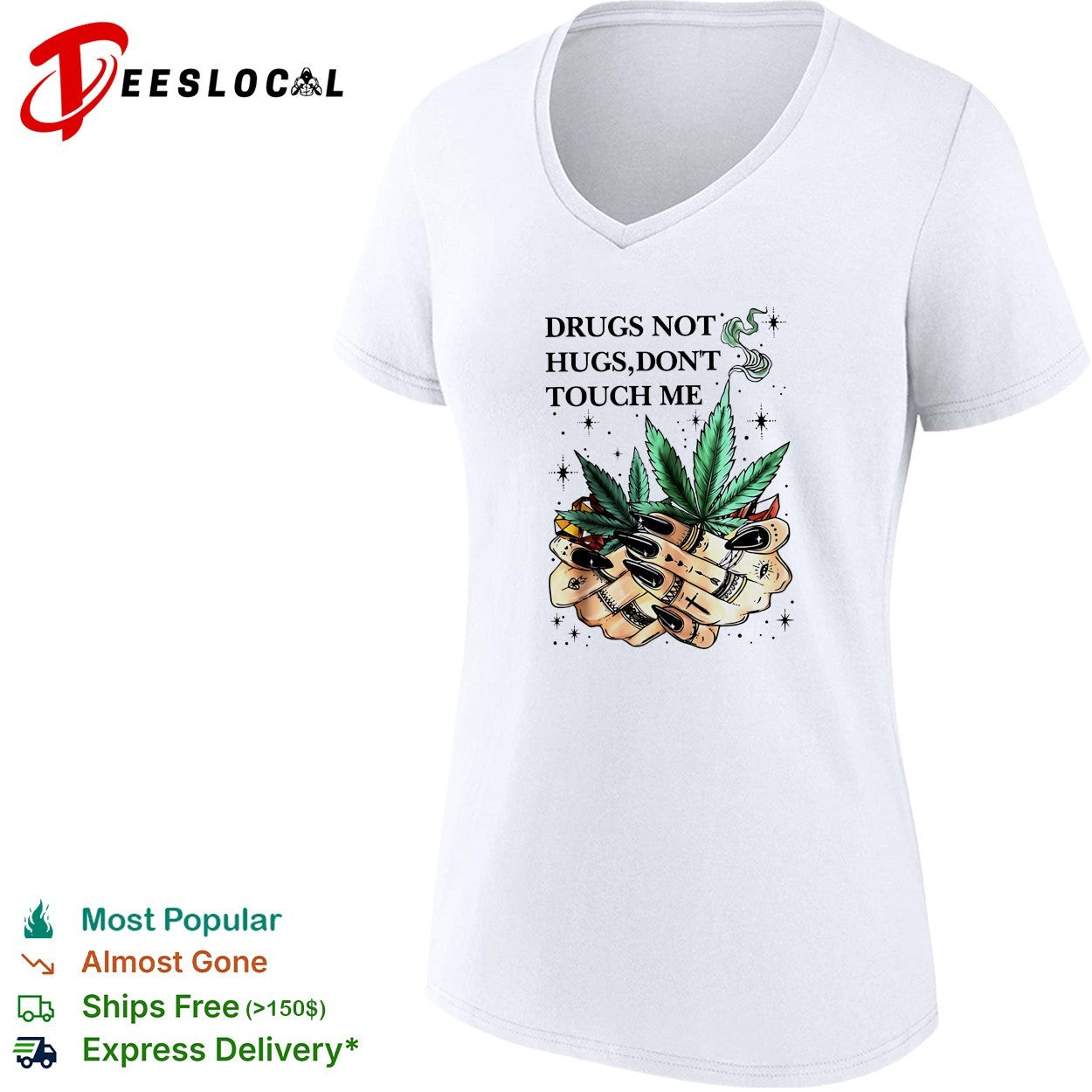 Drugs not hugs don’t touch me marijuana leaf hands retro shirt