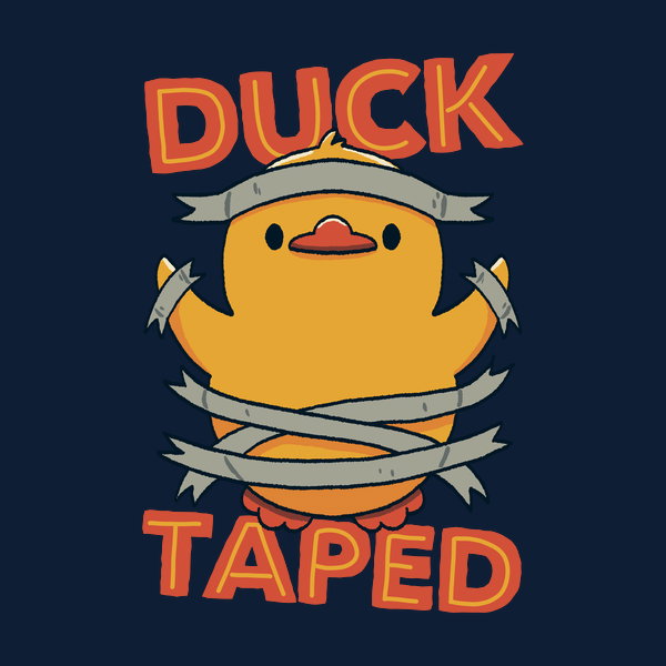 Duck Taped By Tobe Fonseca