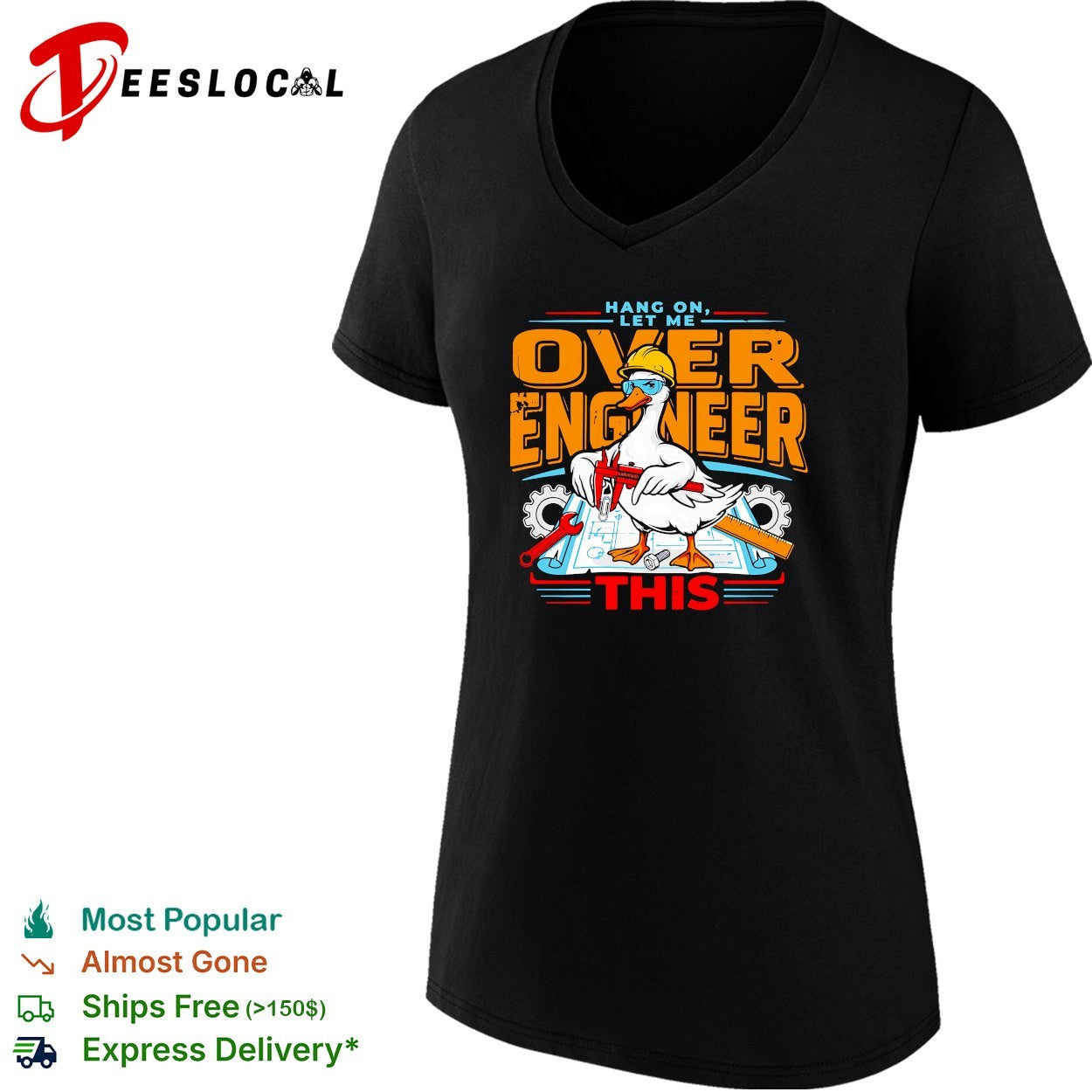 Duck wearing hard hat holding caliper hang on let me over engineer this shirt