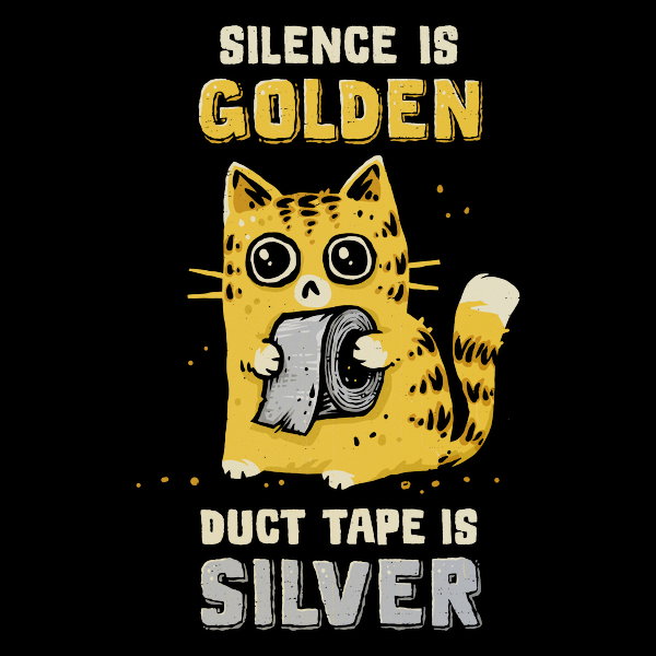 Duct Tape Is Silver