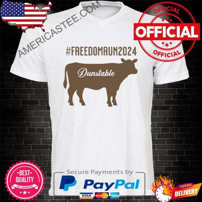 Dunstable brown cow freedom run 2024 massachusetts shirt