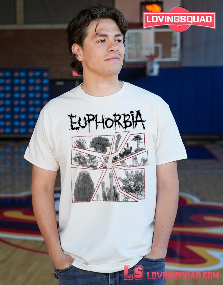 Euphorbia cactus and euphorbia plants shirt