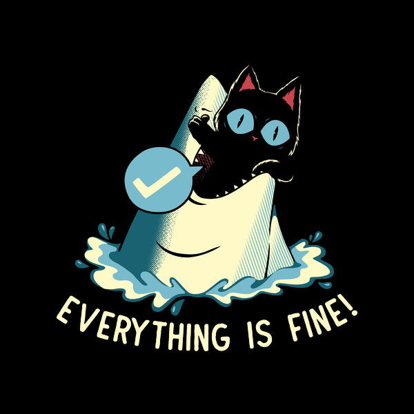 Everything Is Fine Cat