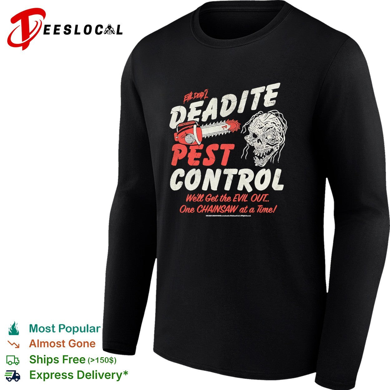 Evil Dead 2 deadite pest control chainsaw shirt
