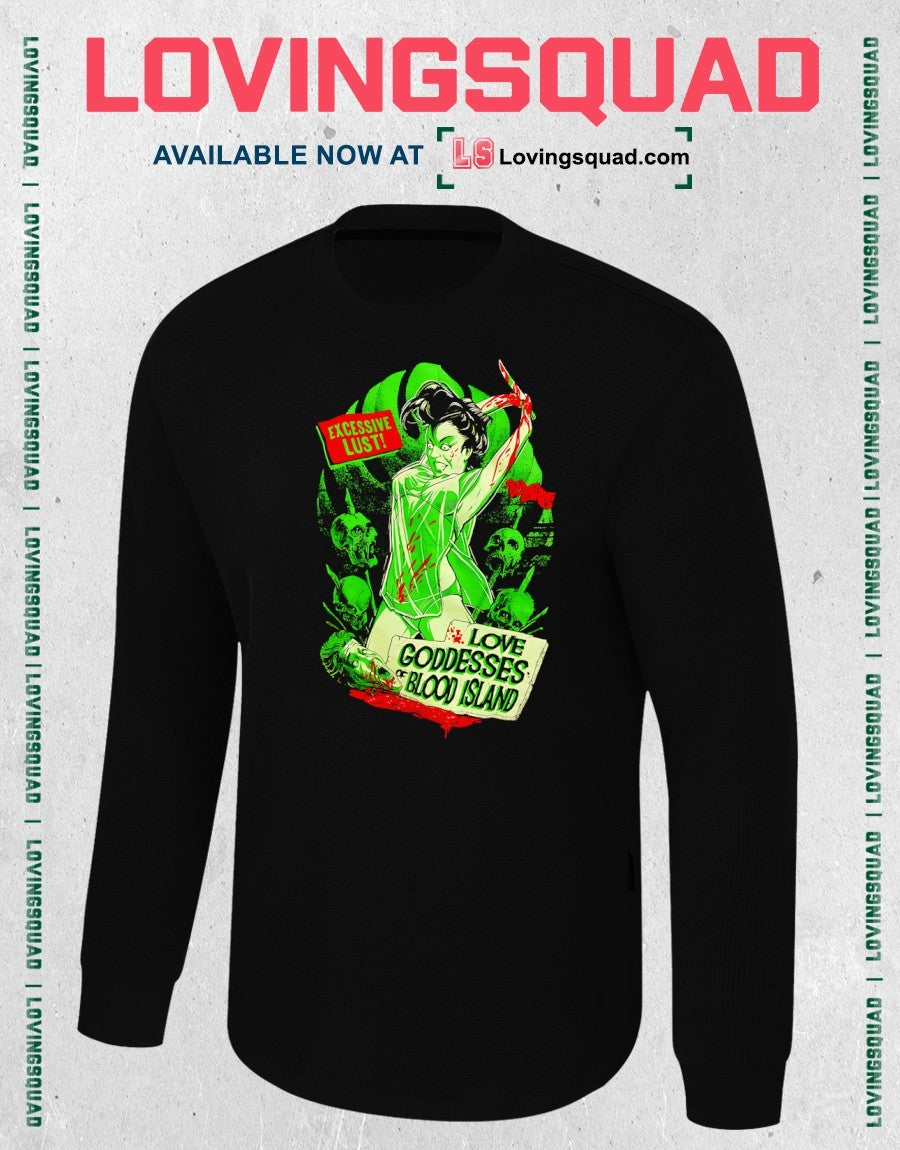 Excessive Lust Love Goddess Of Blood Island Shirt