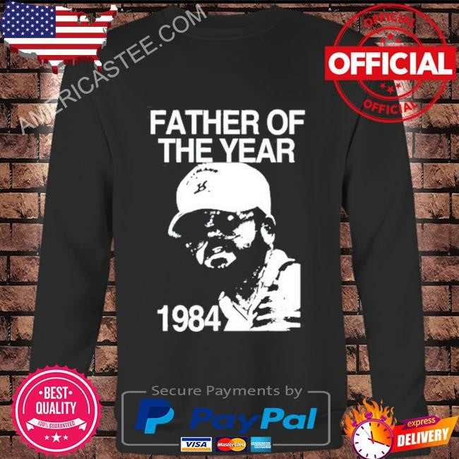Father of the year 1984 shirt