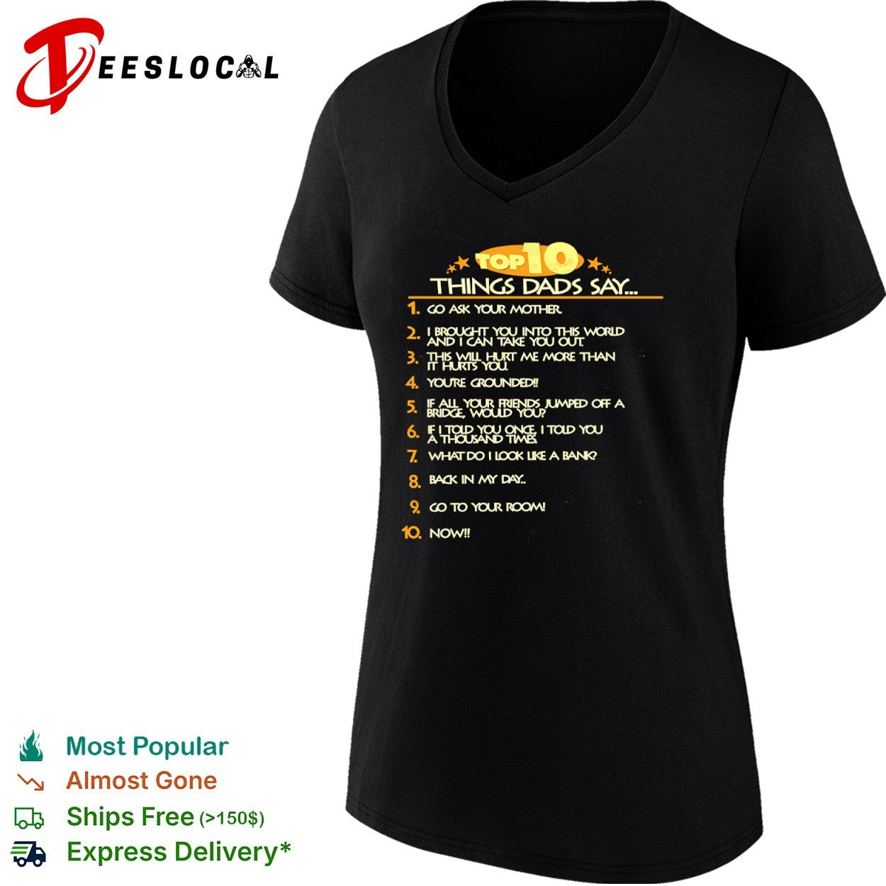 Fathers day top ten things dads say list shirt