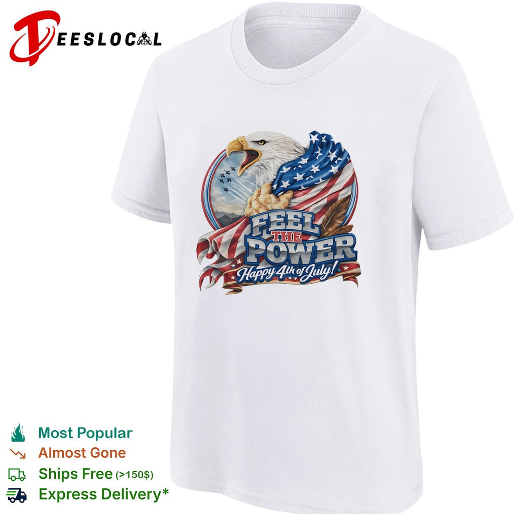 Feel the Power Happy 4th of July American Bald Eagle Patriotic Military Jet shirt