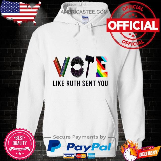 Feminist vote like ruth sent you shirt