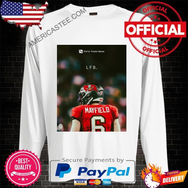 Fifth third bank and baker mayfield ladies and gentlemen shirt