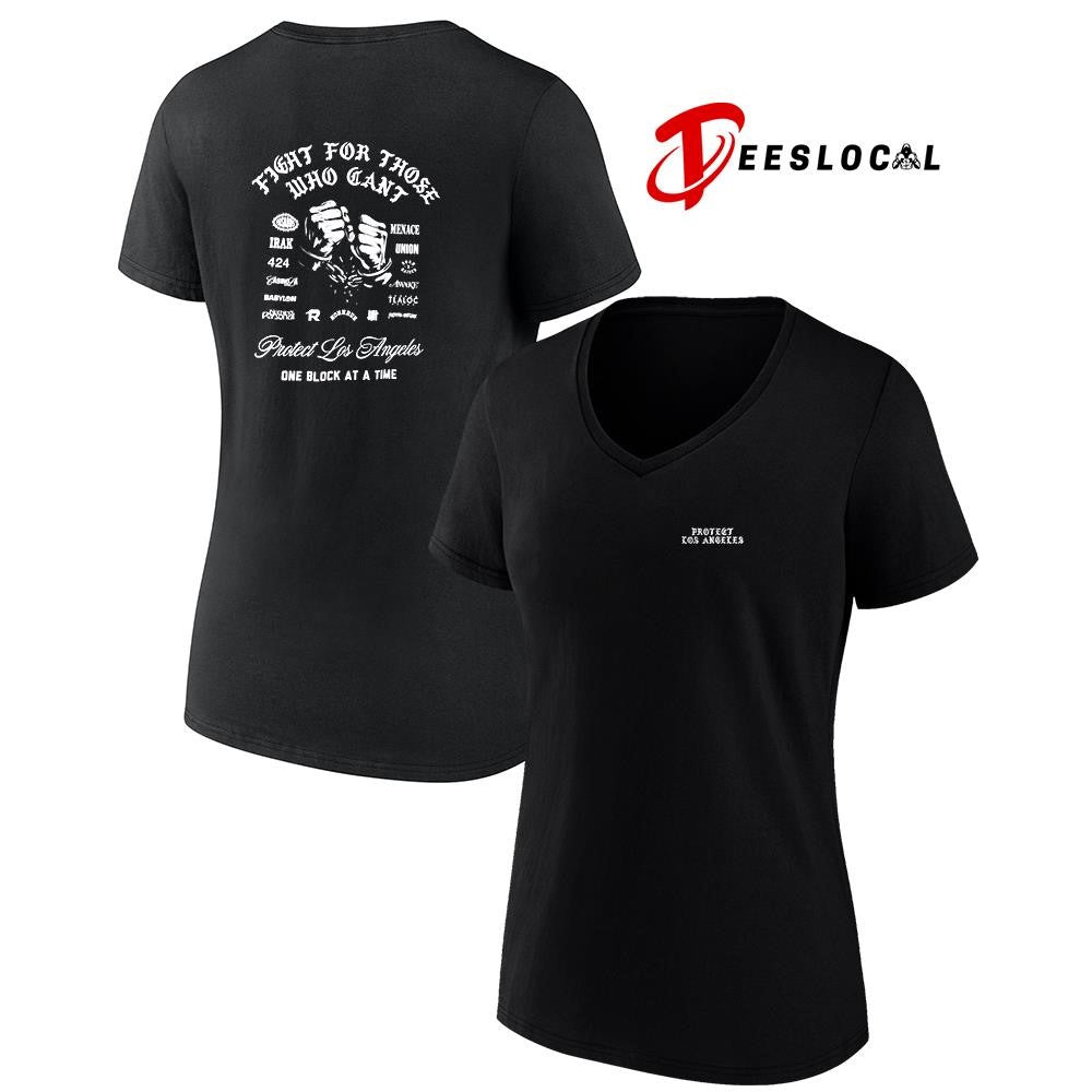 Fight for those who can’t protect Los Angeles one block at a time graphic shirt
