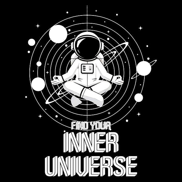 Find Your Inner Universe Meditative Astronaut Design