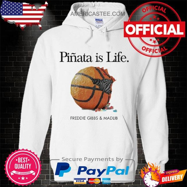 Freddie gibbs piñata is life shirt