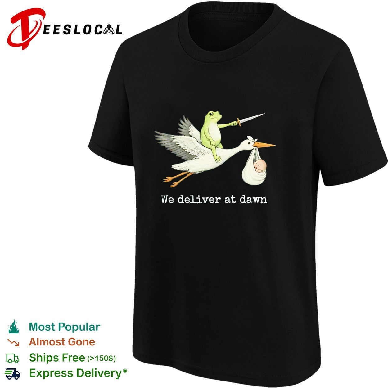 Frog riding stork holding sword we deliver at dawn shirt