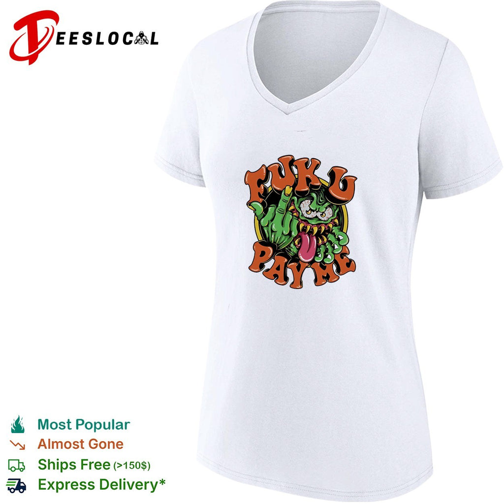 Fuku Pay Me Monster streetwear graffiti style shirt