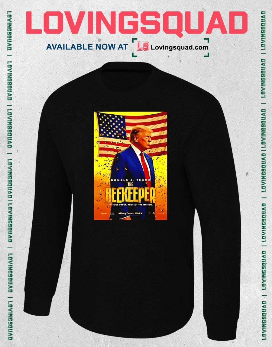 Funny Donald Trump The Beekeeper 2026 shirt