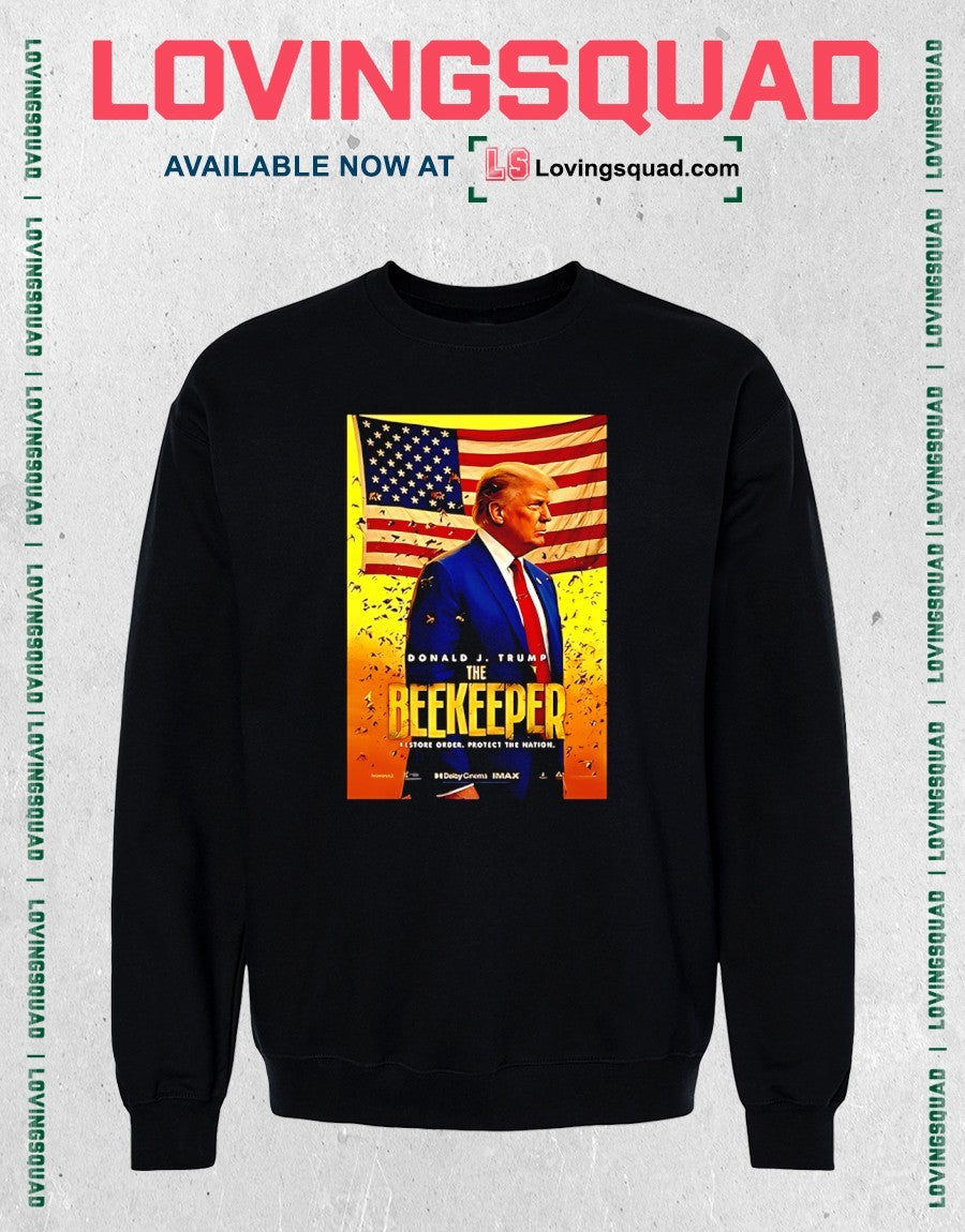 Funny Donald Trump The Beekeeper 2026 shirt