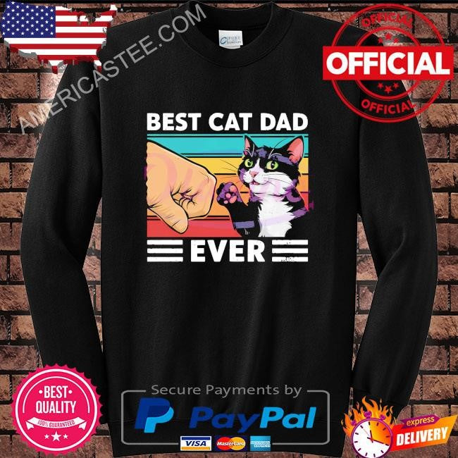 Funny best cat dad ever fist bump shirt