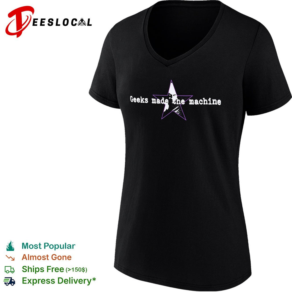 Geeks made the machine shirt