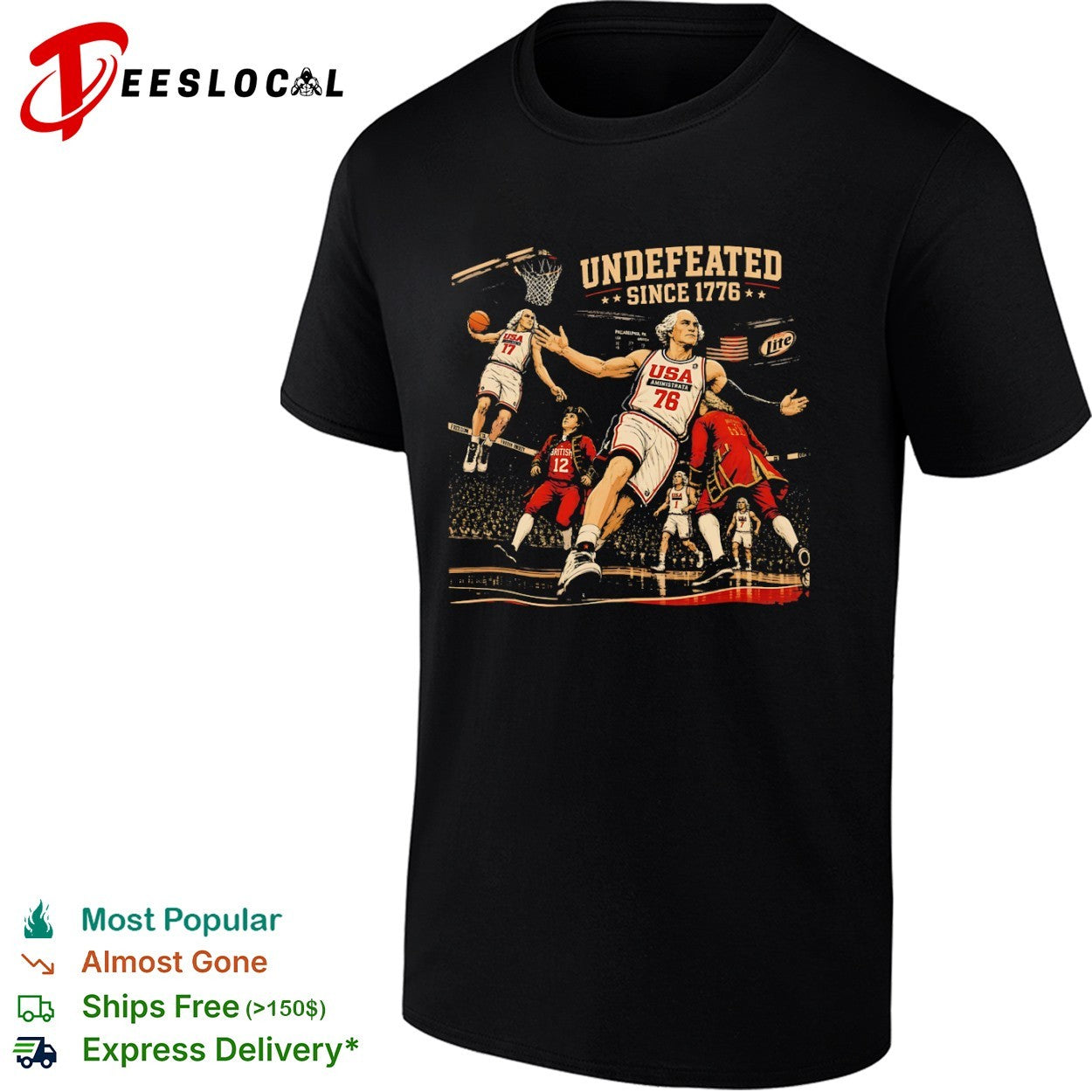 George Washington Undefeated Since 1776 USA Basketball Philadelphia 76 Shirt
