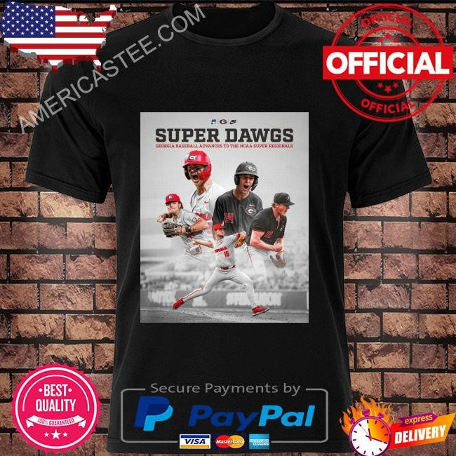 Georgia wins the ncaa athens regional and advances to super regionals shirt