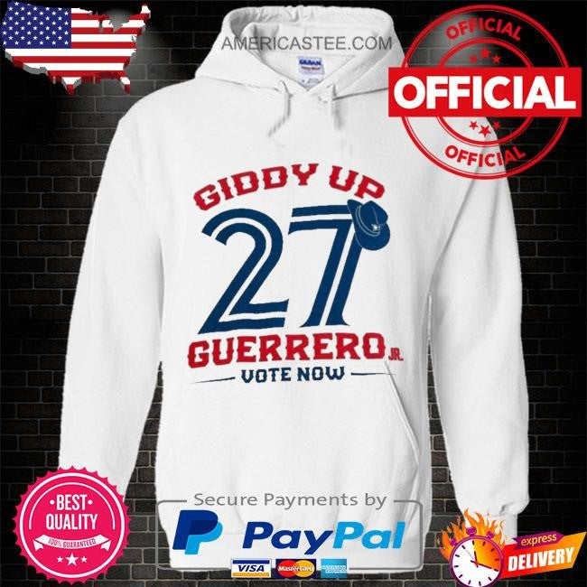 Giddy up guerrero join the boys and vote vladdy shirt