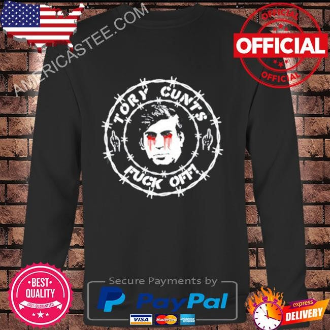 Ginger wildheart tory cunts fuck off shirt