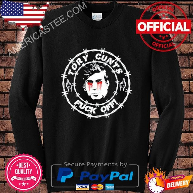 Ginger wildheart tory cunts fuck off shirt