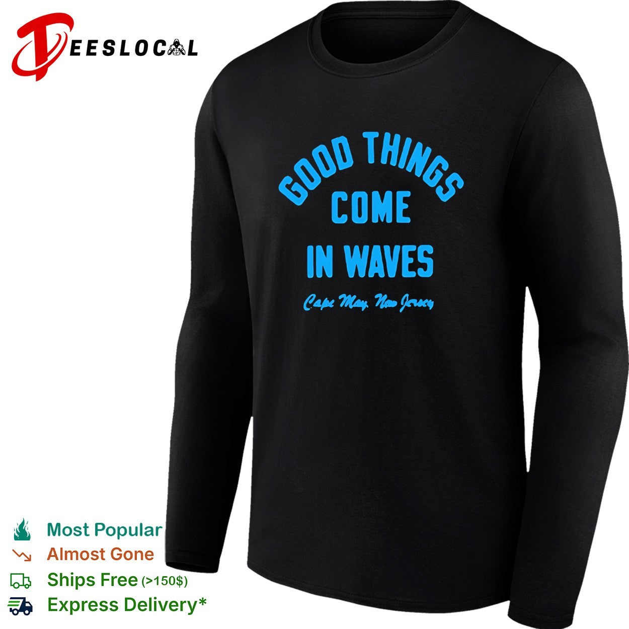 Good things come in waves Cape May New Jersey shirt