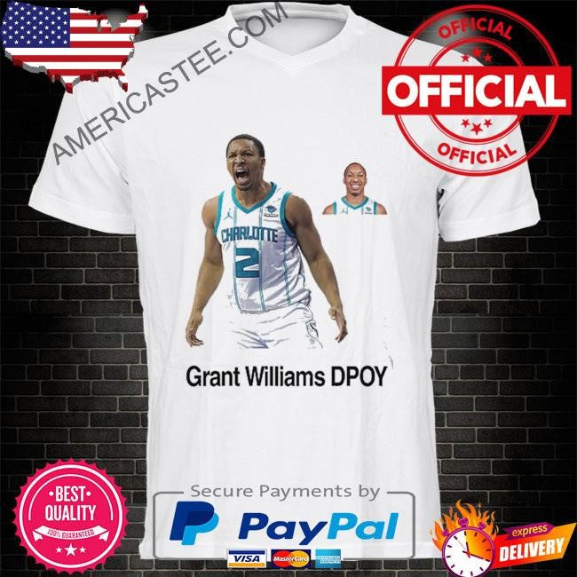 Grant williams dpoy me when someone says grant williams is not dpoy shirt