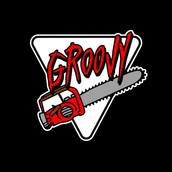 Groovy Chainsaw