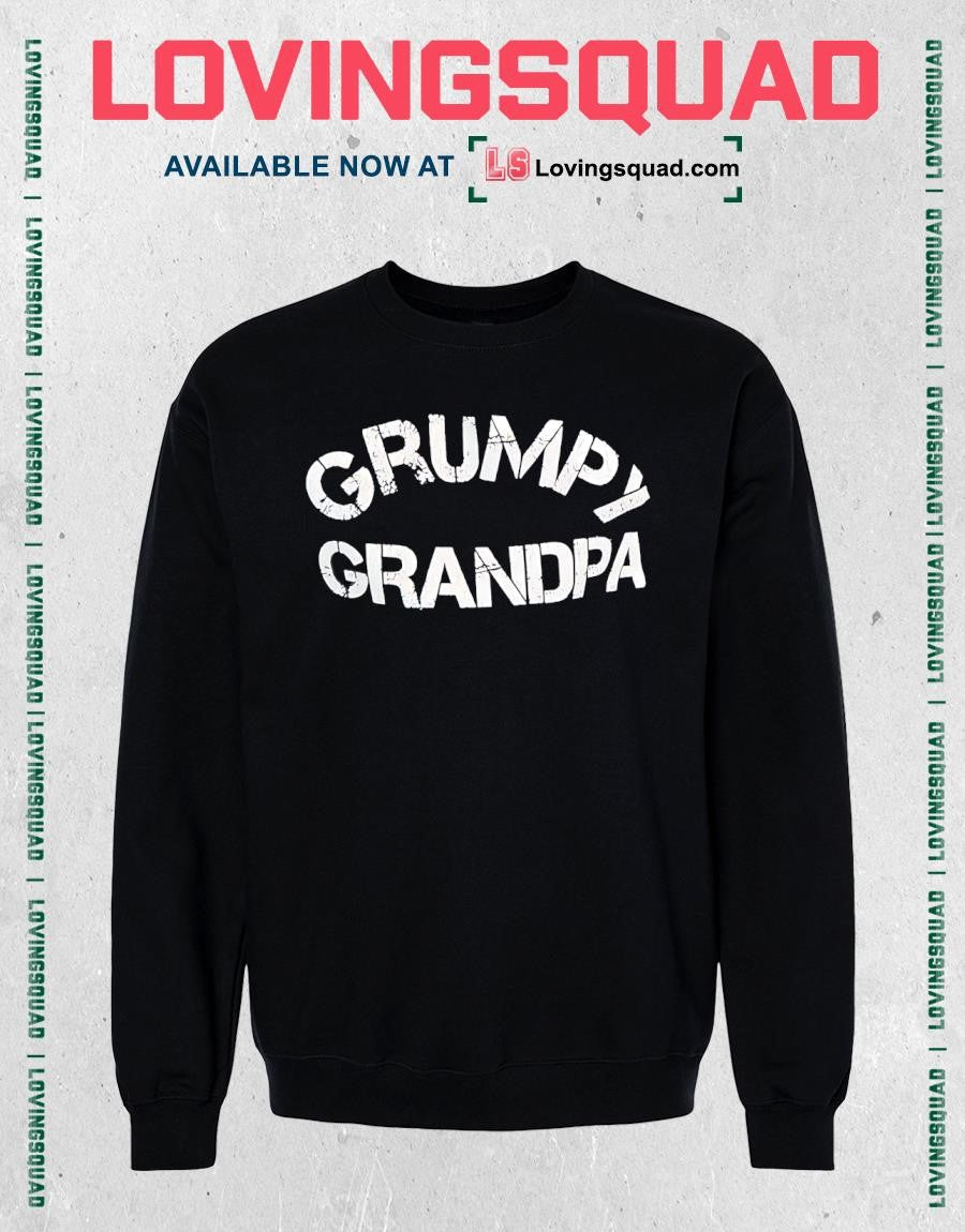 Grumpy grandpa shirt