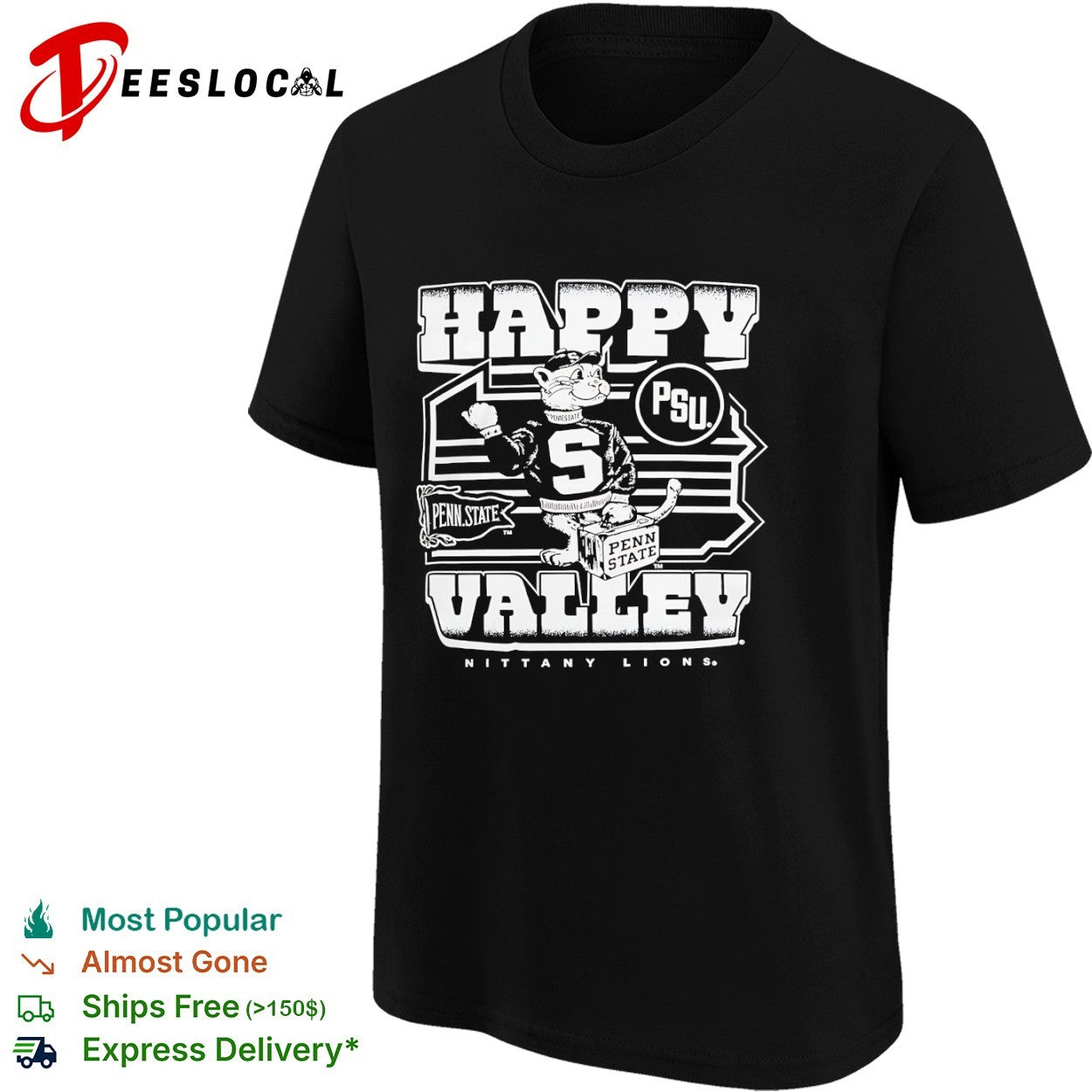 Happy Valley Penn State Nittany Lion PSU Mascot Shirt