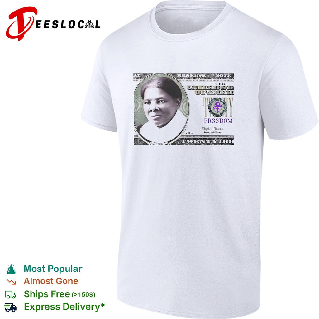 Harriet Tubman Elizabeth Warren FR33D0M Prince Symbol Twenty Dollar Bill shirt