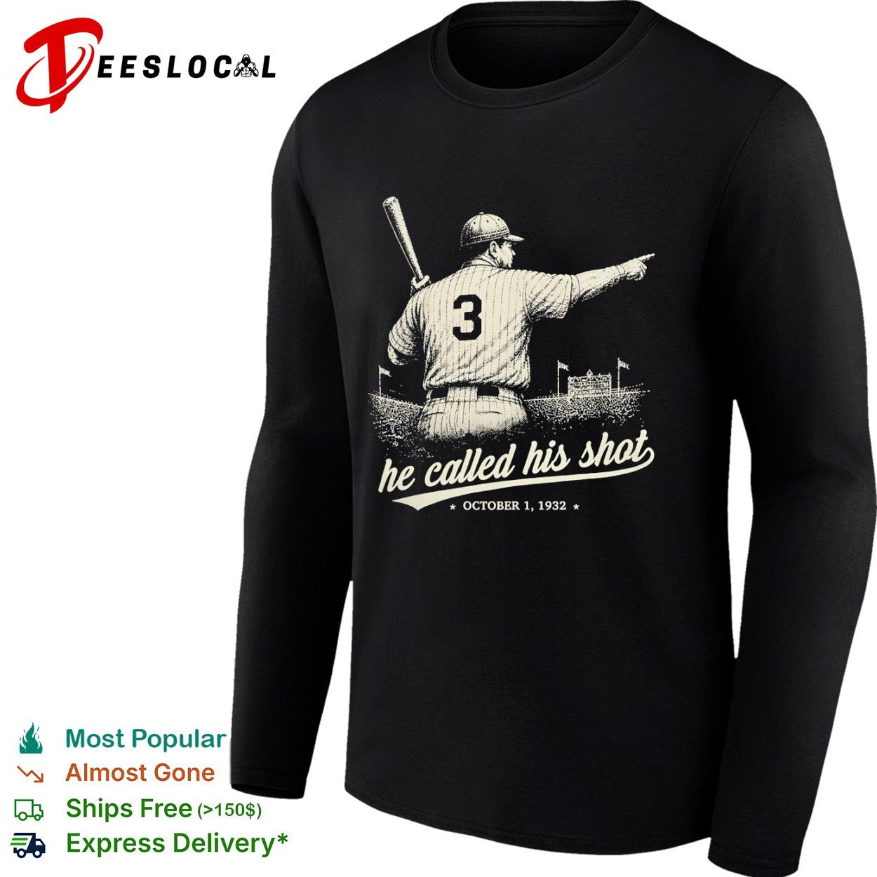 He called his shot baseball player 1932 shirt
