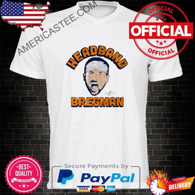 Headband alex bregman signature shirt