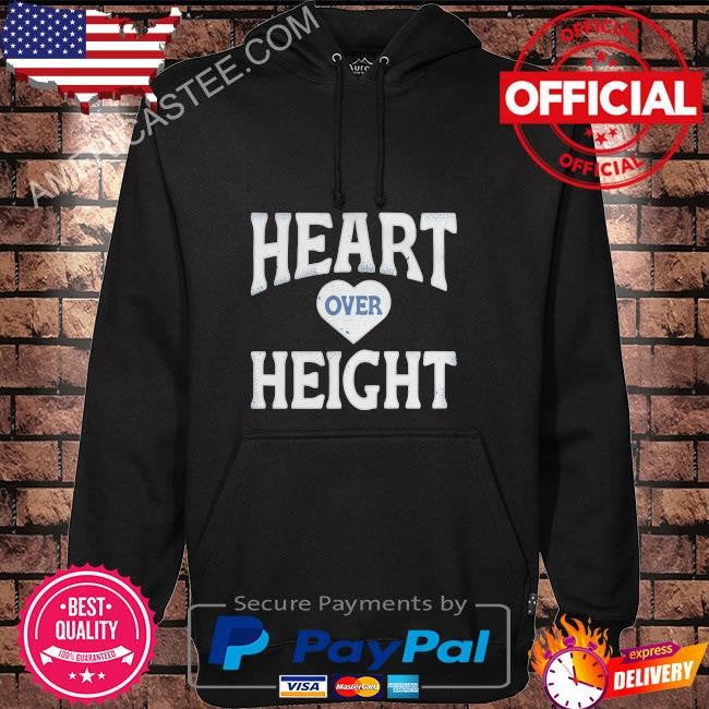 Heart over height shirt