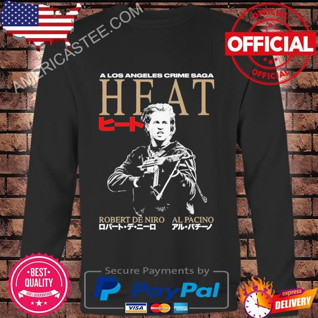 Heat. a los angeles crime saga shirt