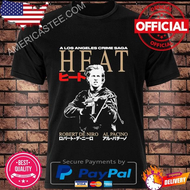 Heat. a los angeles crime saga shirt