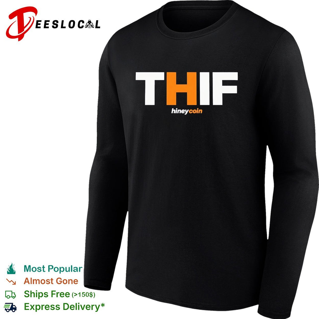 Hineycoin THIF shirt