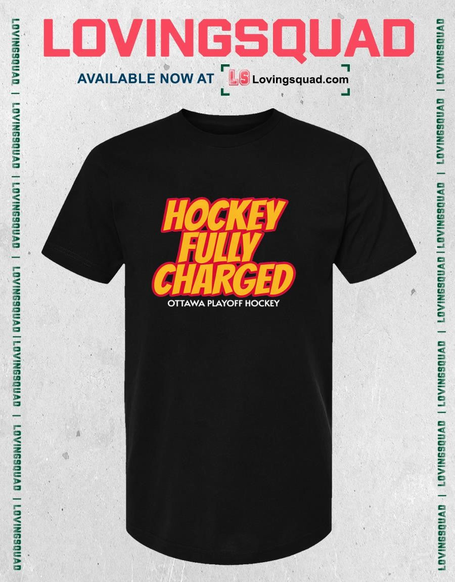 Hockey Fully Charged Ottawa Playoff Hockey Shirt